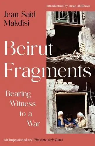 Beirut Fragments -Bearing Witness to a War (Released in July 2026)