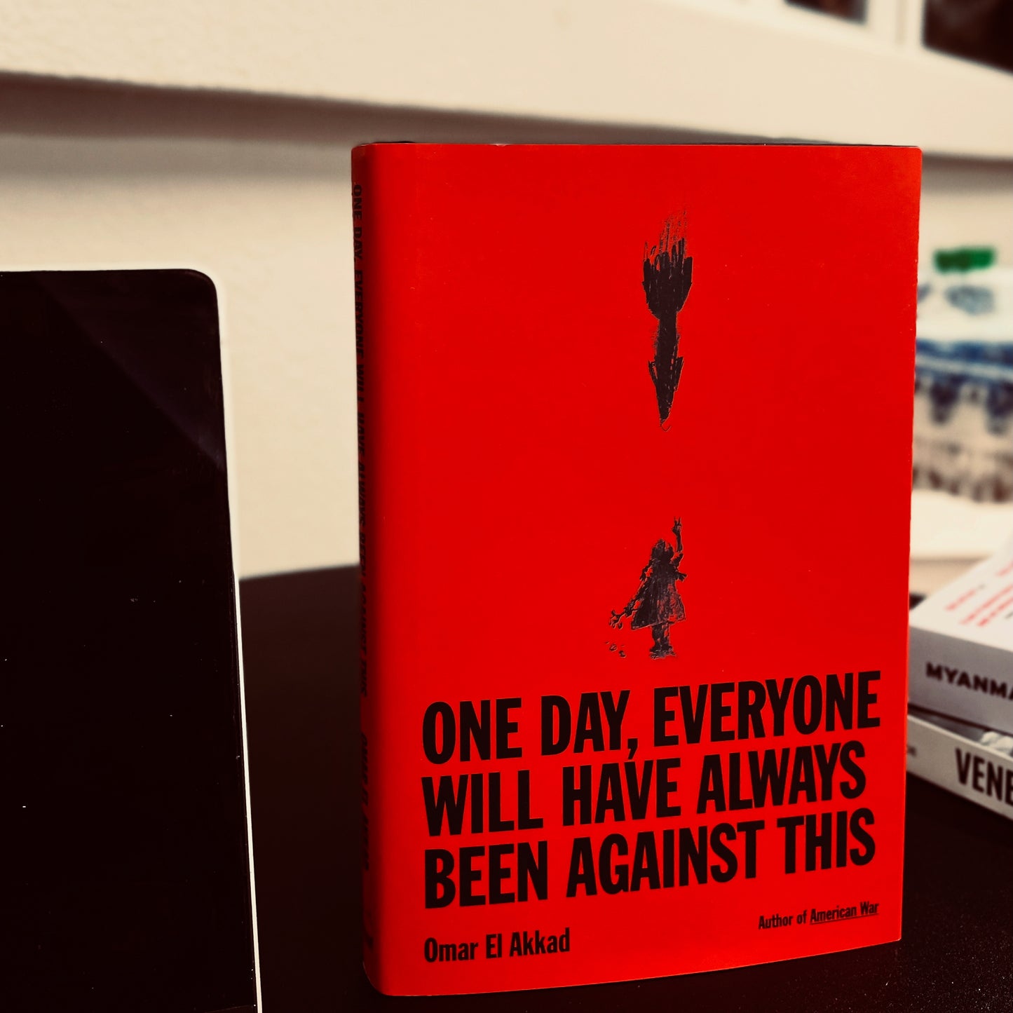 One Day, Everyone Will Have Always Been Against This