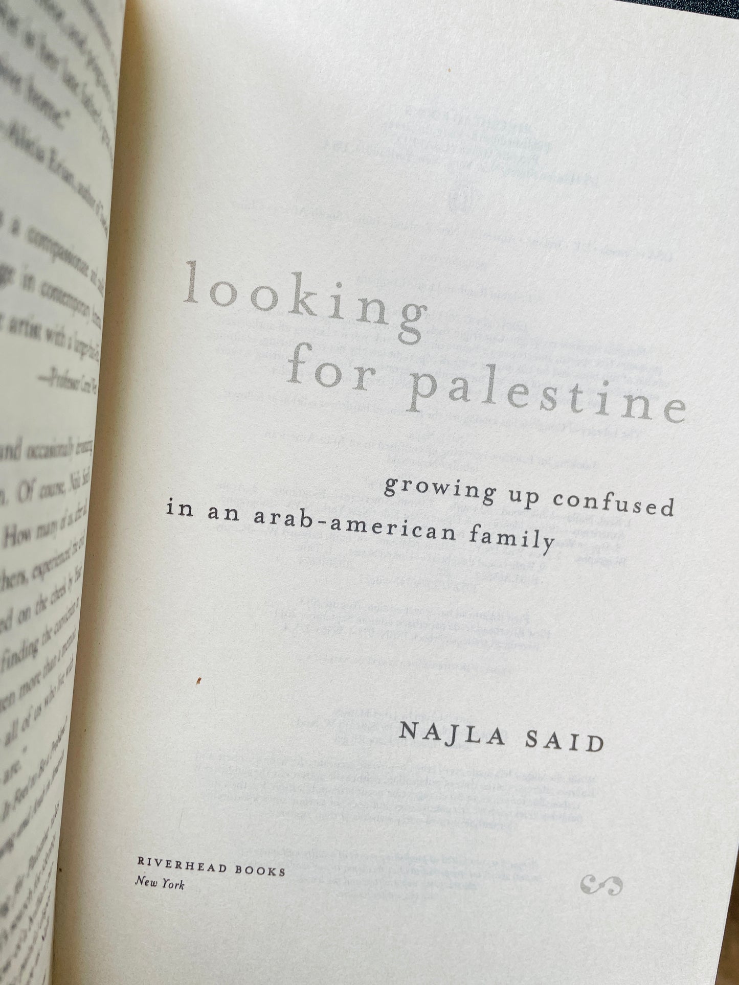 Looking for Palestine: Growing Up Confused in an Arab-American Family