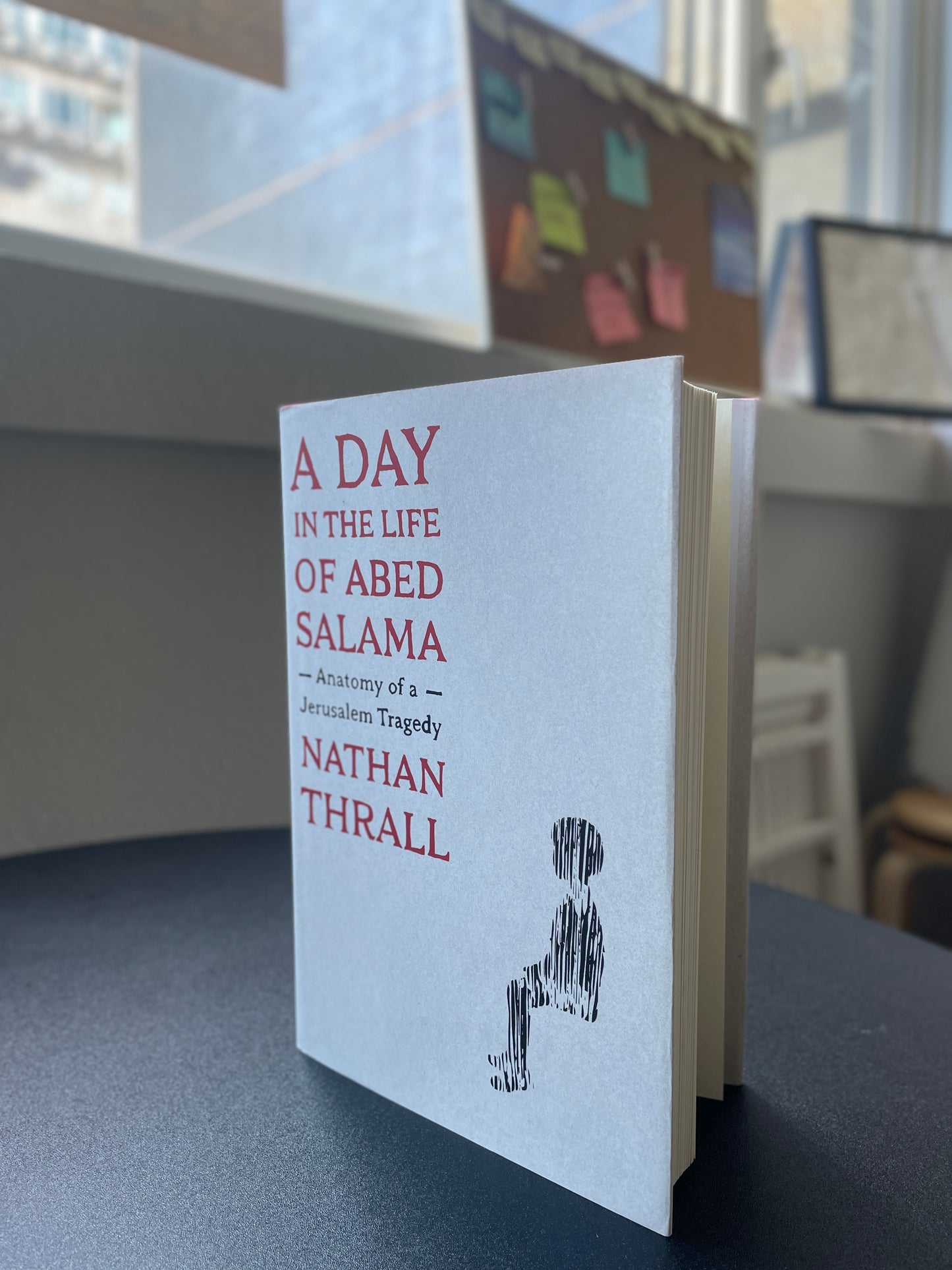 A Day in the Life of Abed Salama: Anatomy of a Jerusalem Tragedy