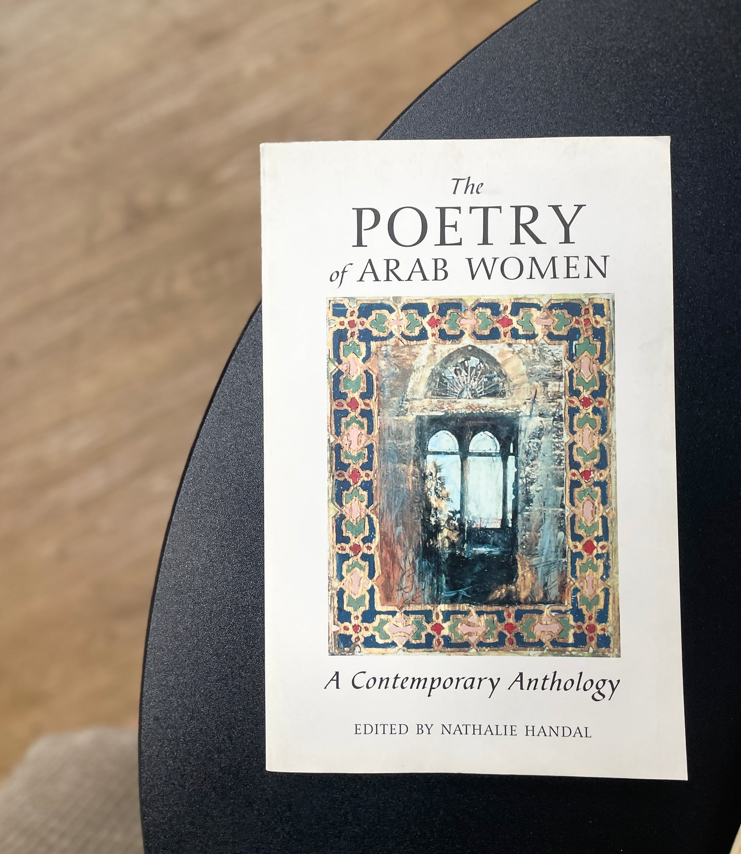 The Poetry of Arab Women: A Contemporary Anthology
