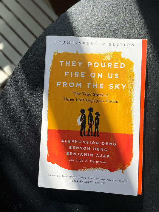 They Poured Fire on Us from the Sky: The Story of Three Lost Boys from Sudan