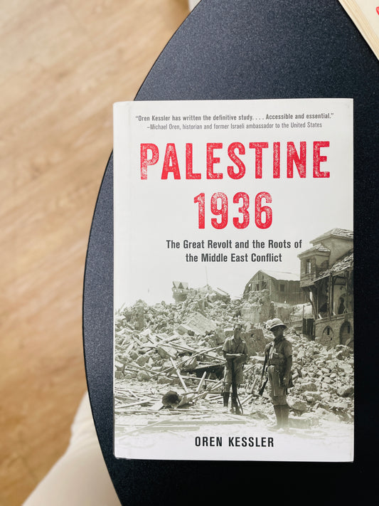 Palestine 1936: The Great Revolt and the Roots of the Middle East Conflict- Hardcover