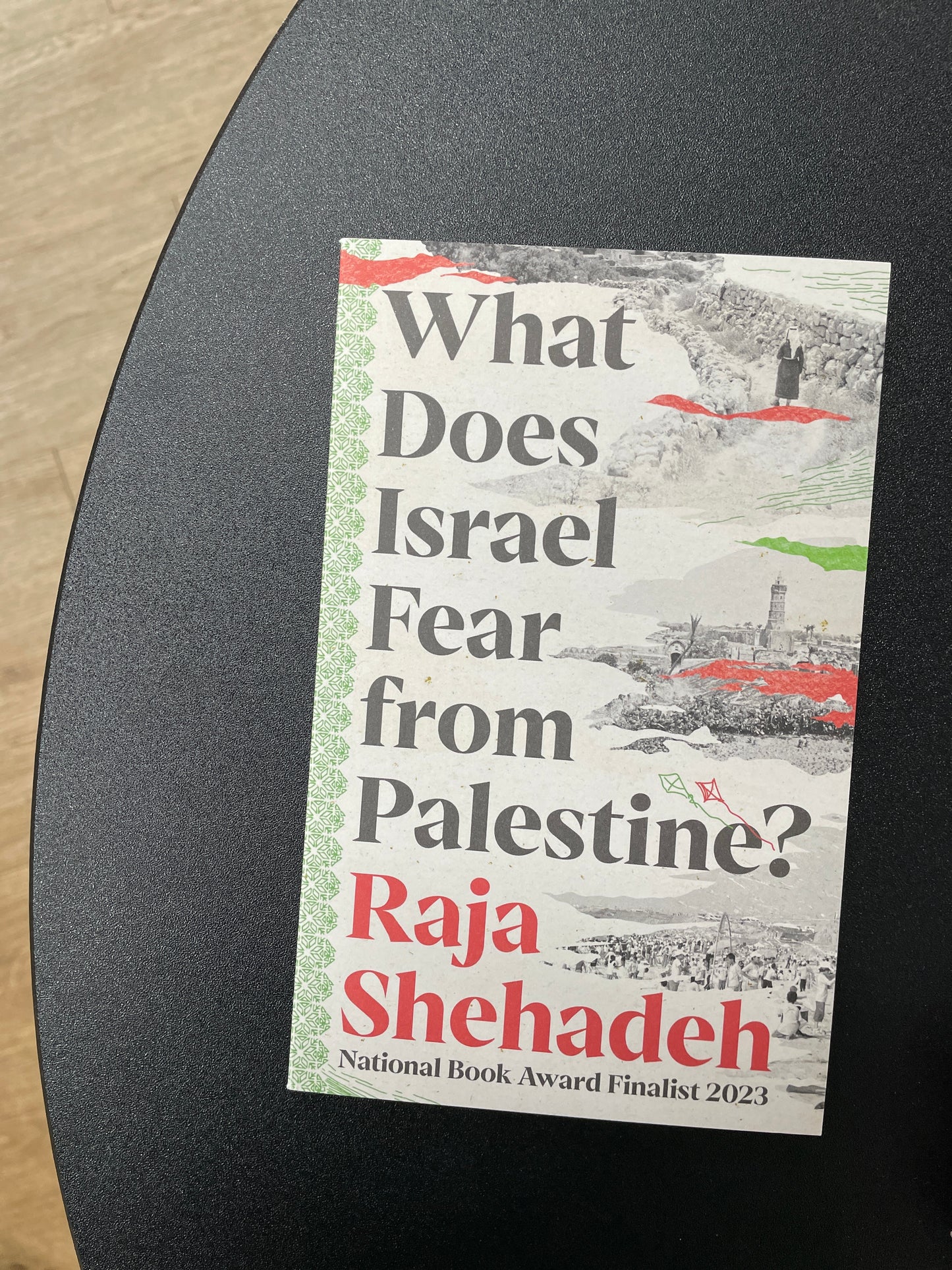 What Does Israel Fear from Palestine?