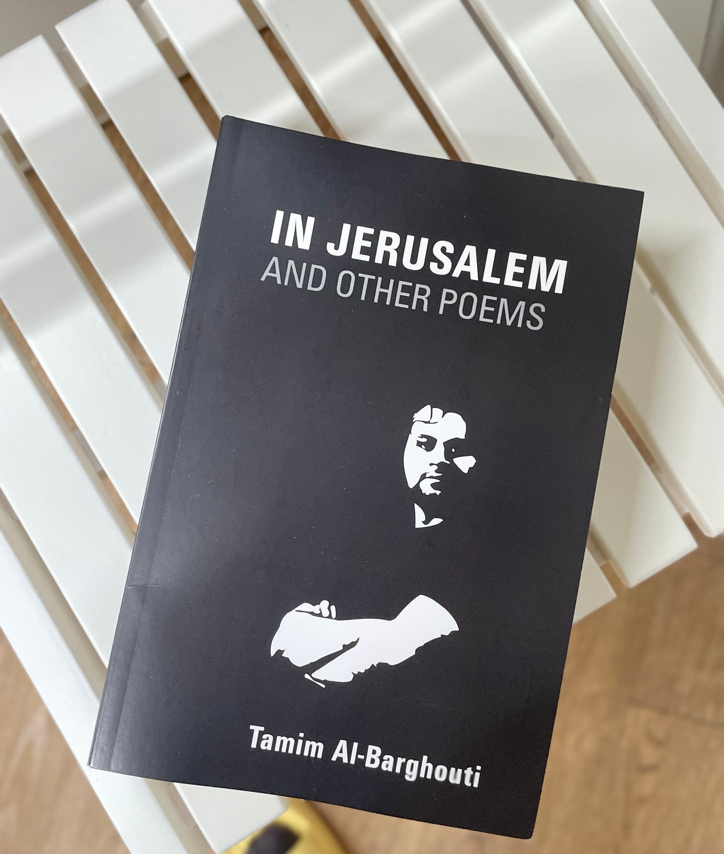 In Jerusalem and Other Poems: 1997-2017