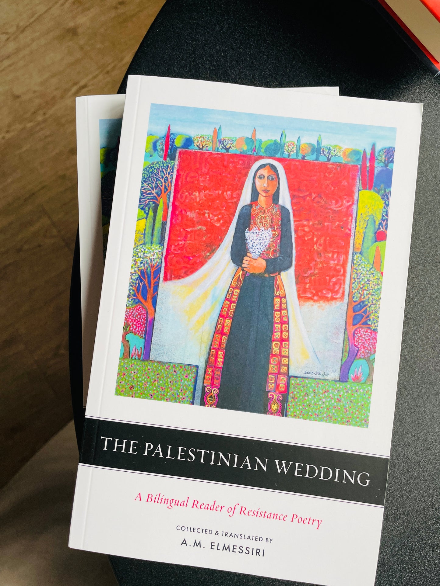 The Palestinian Wedding- A Bilingual Reader of Resistance Poetry