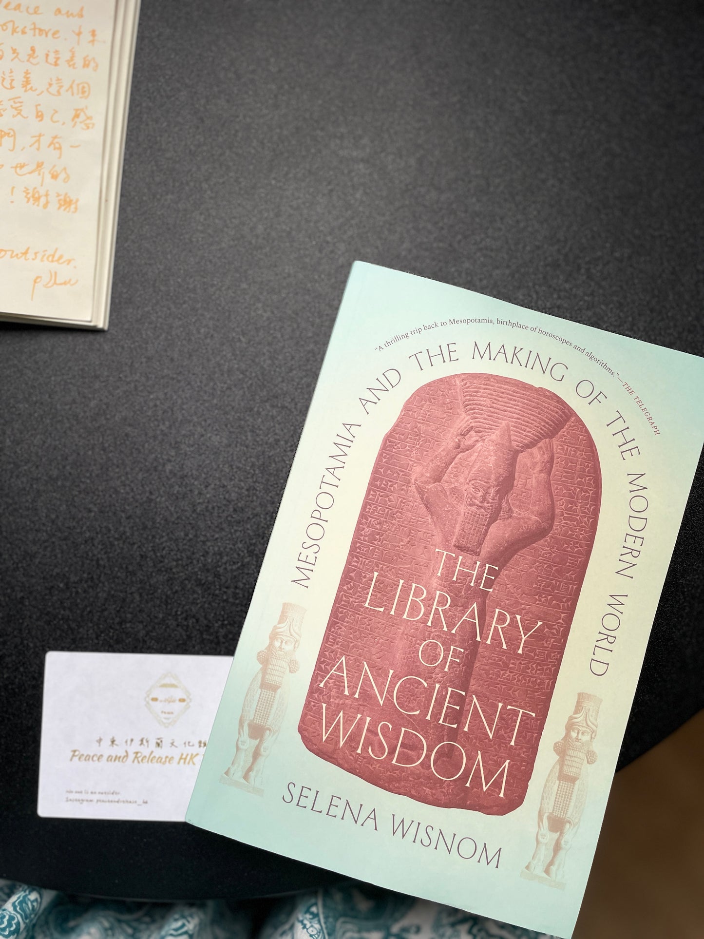 The Library of Ancient Wisdom: Mesopotamia and the Making of the Modern World