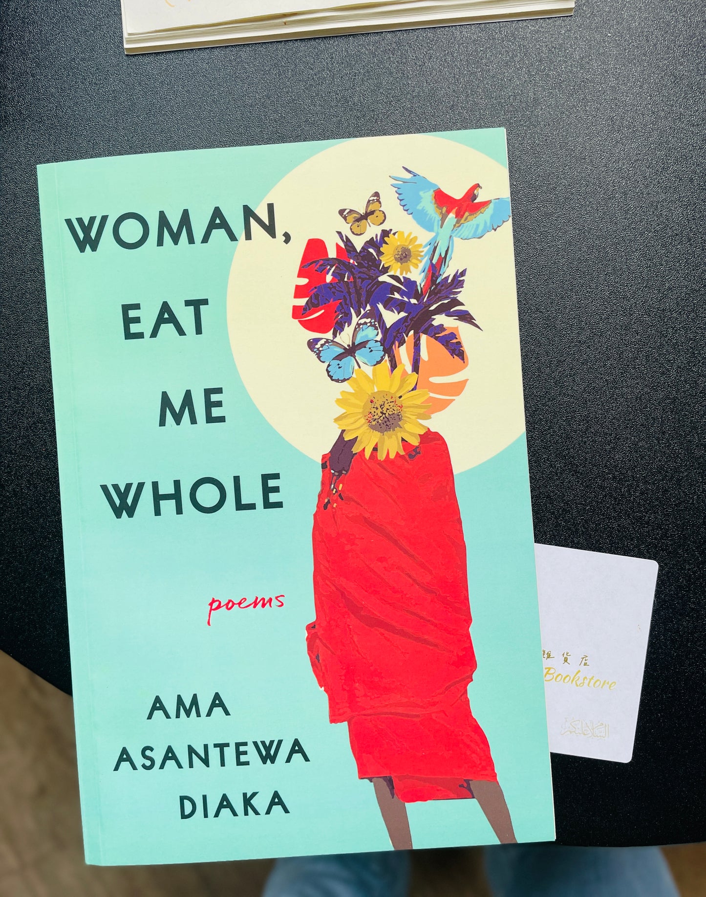 Woman, Eat Me Whole- Poems