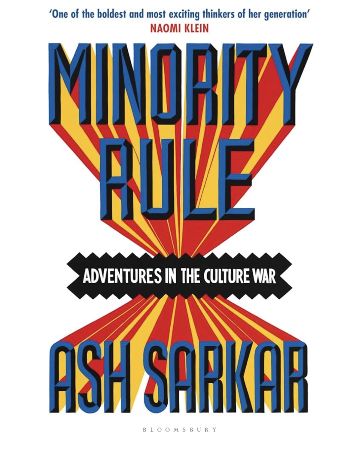 Minority Rule- Adventures in the Culture War