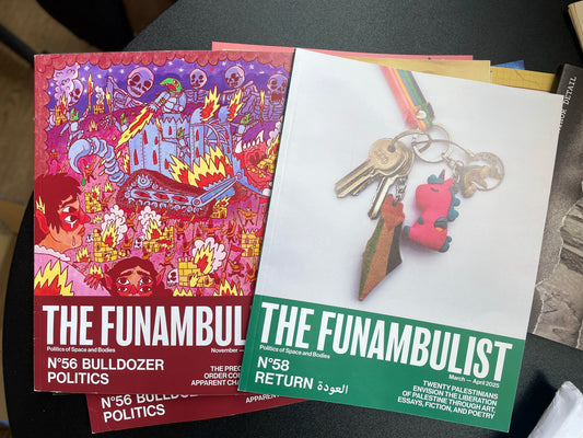 The Funambulist (Issue 56- BULLDOZER POLITICS) Magazines