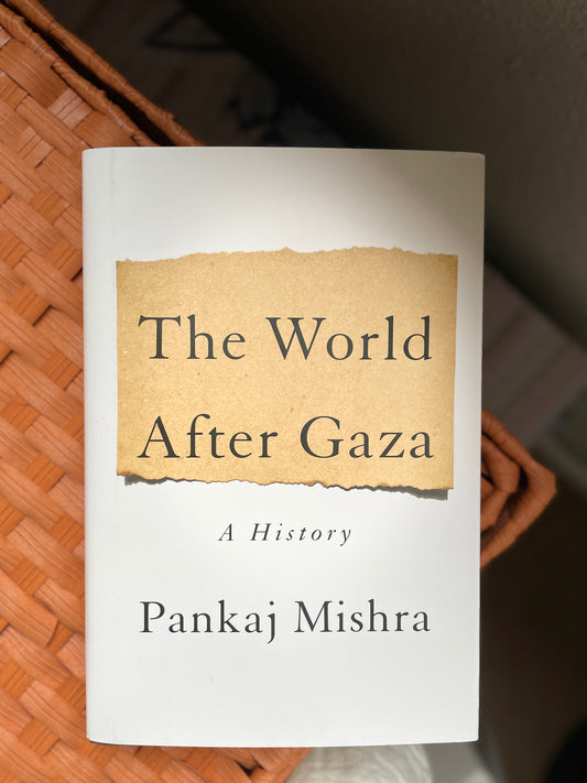 The World After Gaza: A History