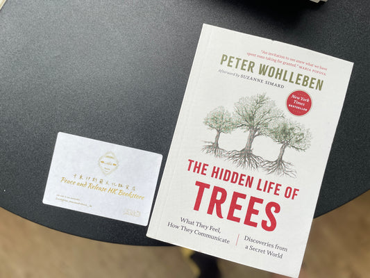 The Hidden Life of Trees: What They Feel, How They Communicate―Discoveries from A Secret World (The Mysteries of Nature, 1)