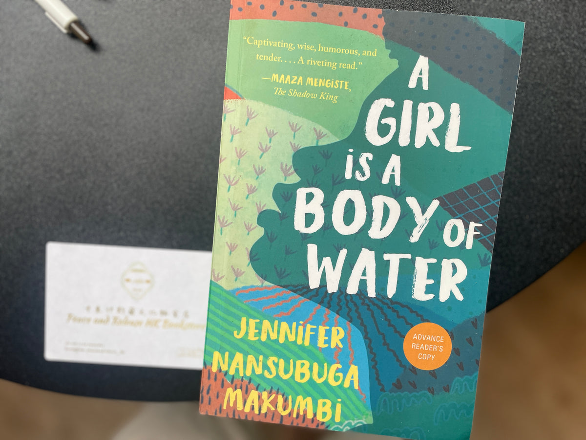 A Girl Is a Body of Water: A Novel