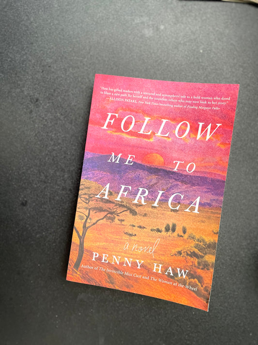 Follow Me to Africa