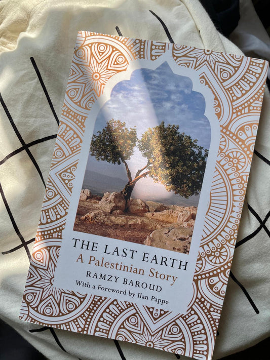 The Last Earth: A Palestinian Story