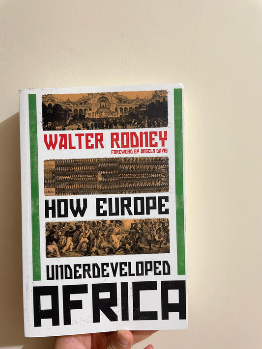 How Europe Underdeveloped Africa